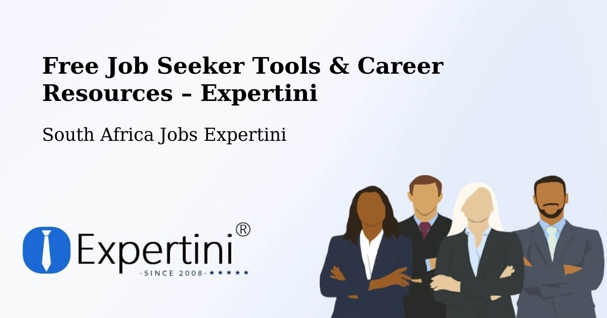 Free Job Seeker Tools & Career Resources – Modderfontein - Modderfontein, South Africa Jobs Expertini